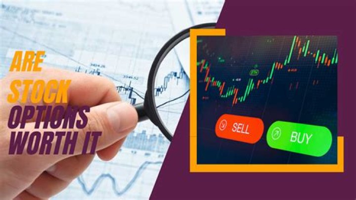 Are stock options worth it?