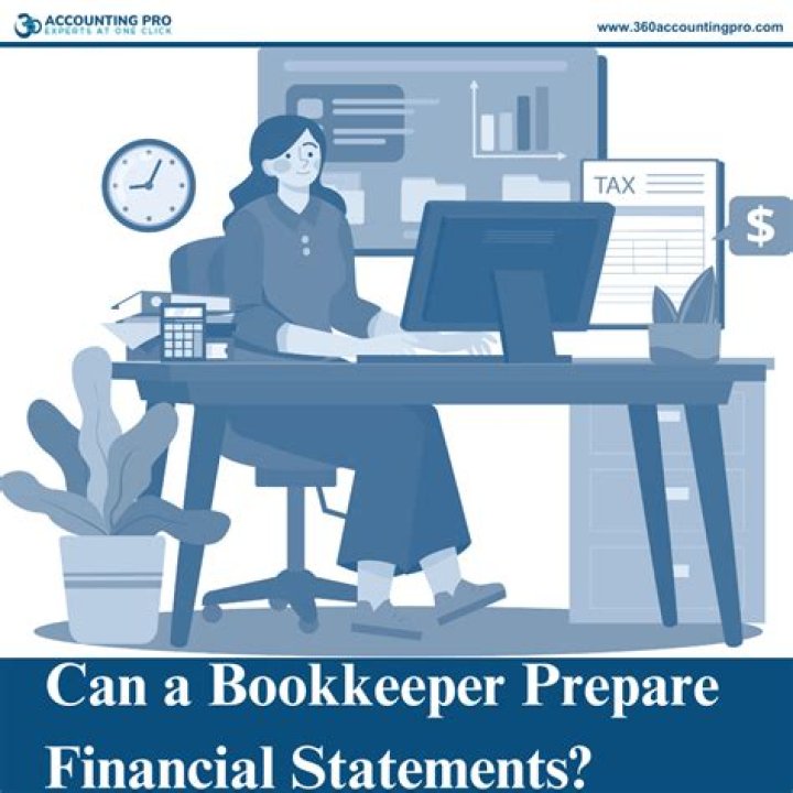 Can a bookkeeper prepare the financial statement?