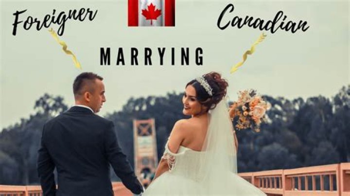 Can an American marry a Canadian and live in Canada?