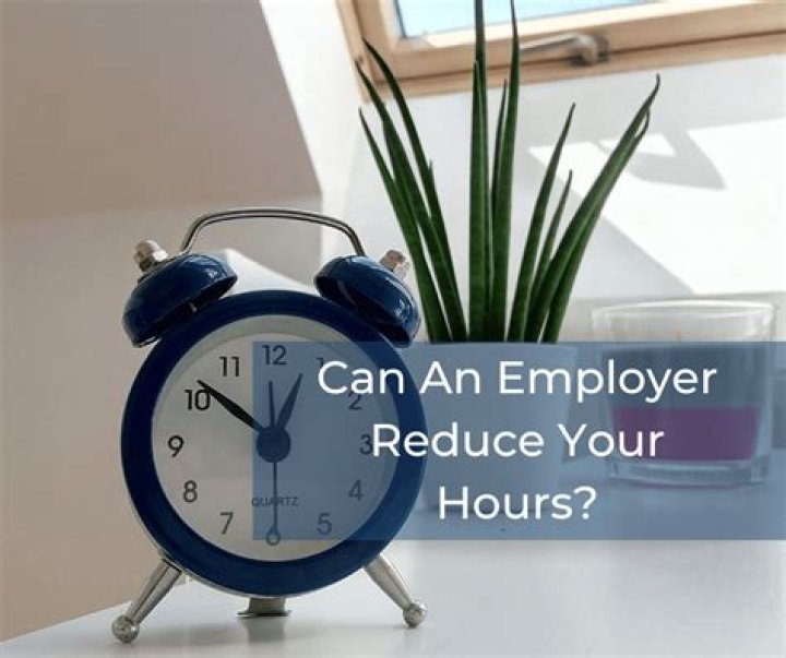 Can an employer reduce part time hours?