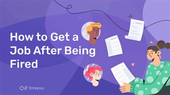 Can I find another job after being fired?