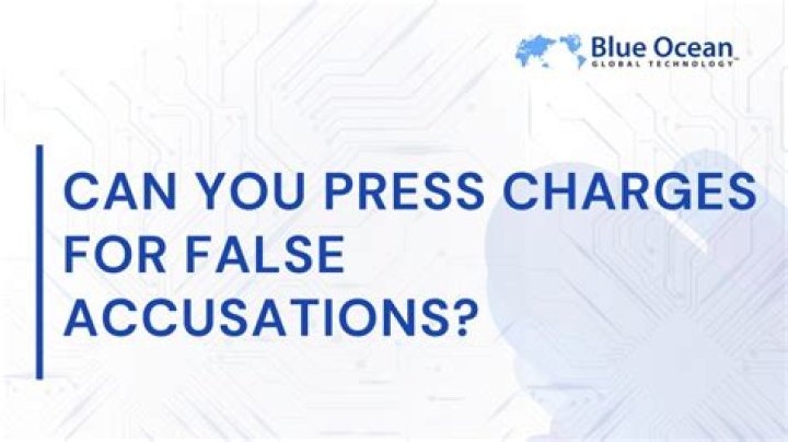 Can you press charges against someone for making false accusations at work?
