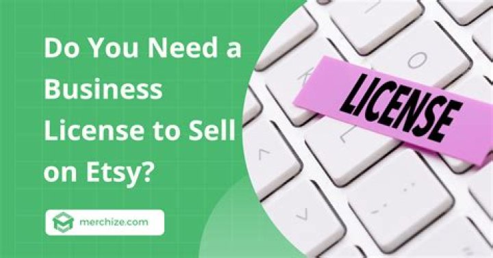 Do you need a business license to sell products?
