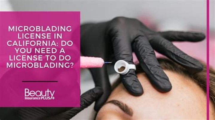 Do you need a tattoo license to do Microblading in Louisiana?