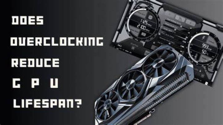 Does overclocking reduce GPU lifespan?