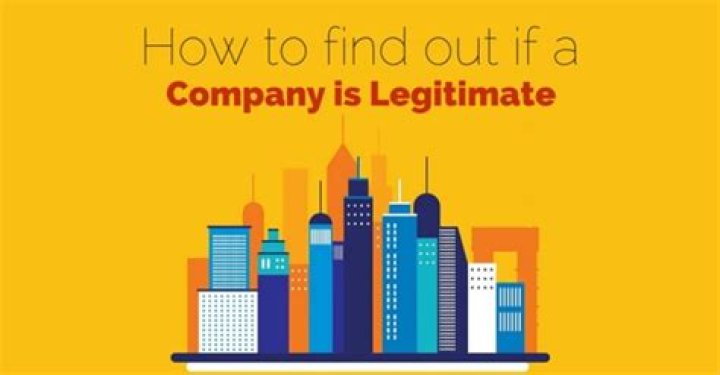 How can I find out if a company is legitimate?
