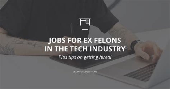 How do ex felons get jobs?