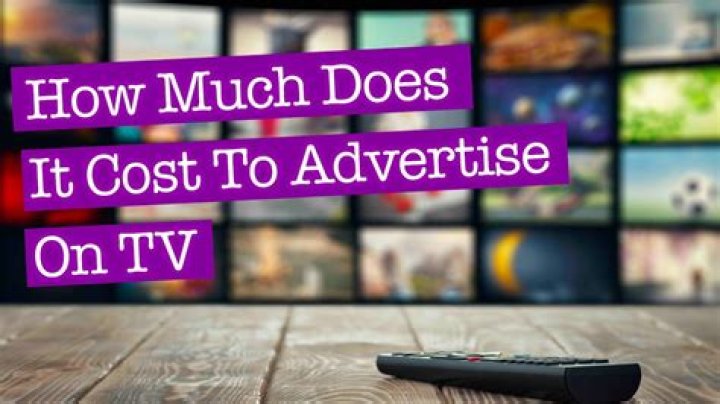 How does it cost to advertise on TV?