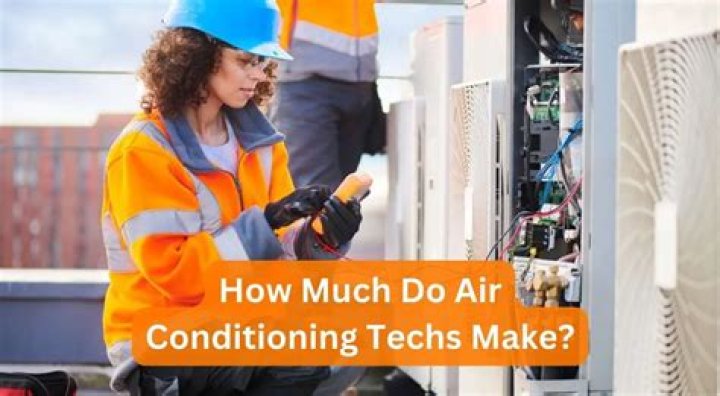 How much do air conditioning techs make?