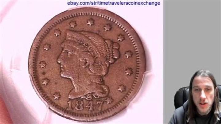 How much is a 1847 one cent piece worth?