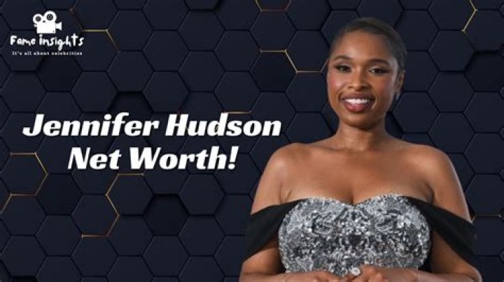 How much is Jennifer Hudson?
