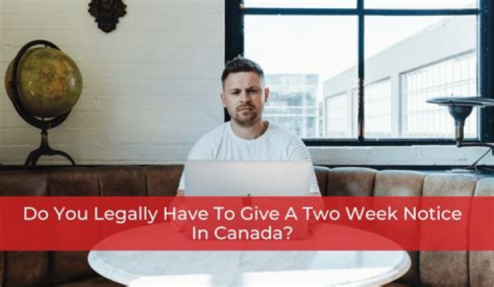 How much notice do you legally have to give an employer?