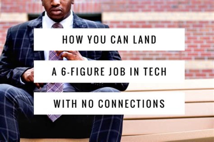 How you can land a 6 figure job in tech with no connections?