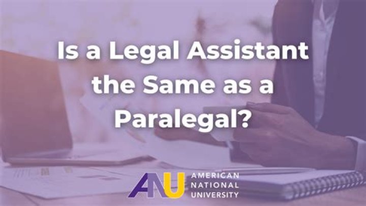 Is a paralegal and legal assistant the same thing?