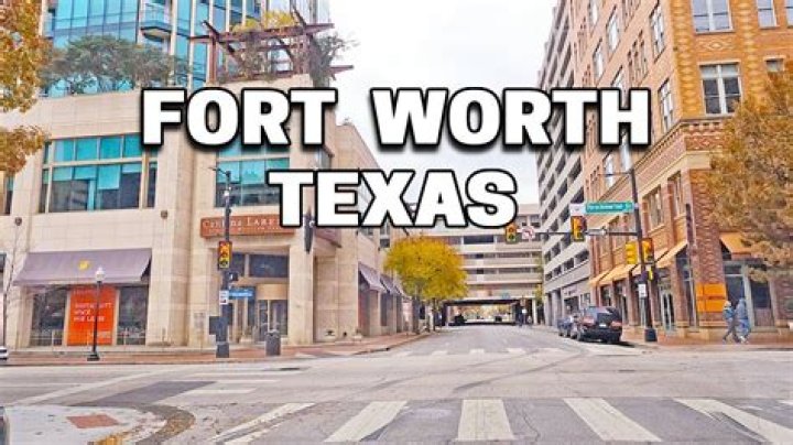 Is Fort Worth Texas a good place to move to?