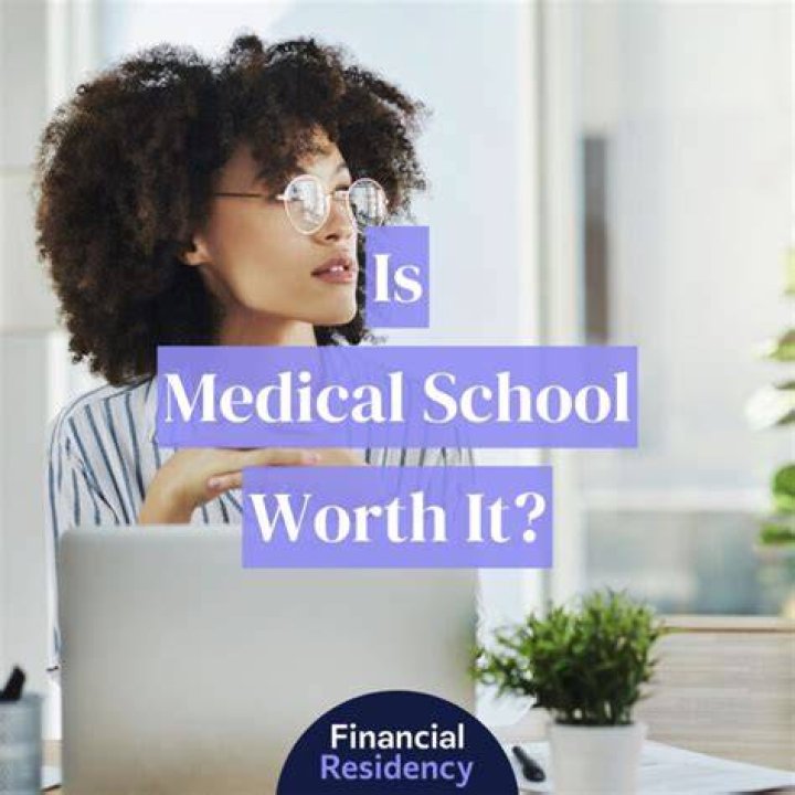 Is going to medical school worth it?