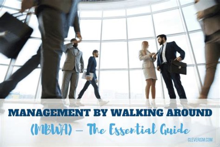 Is management by walking around good?