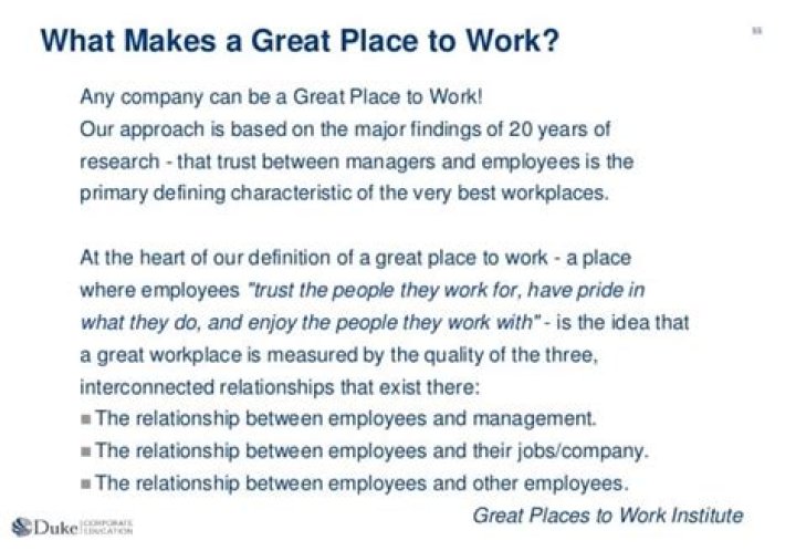 What are the 3 most important things that make a company a good place to work?