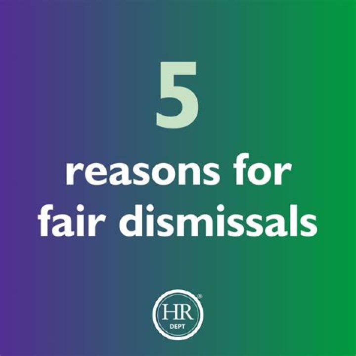 What are the 5 potentially fair reasons for dismissal?
