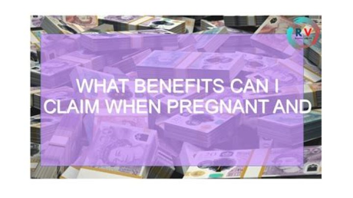What benefits can I claim at 18 and pregnant?