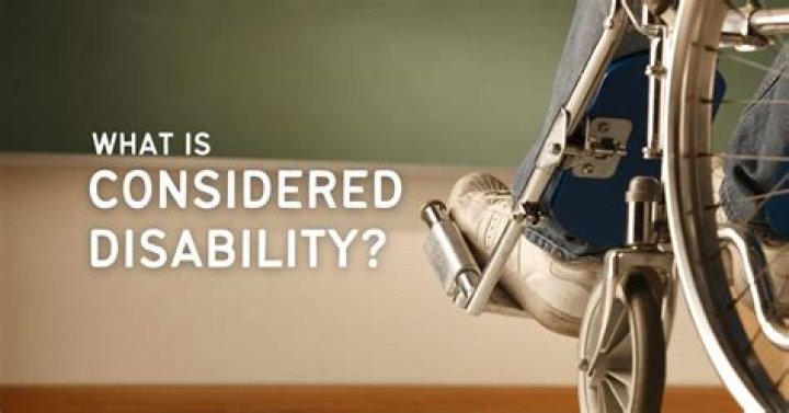 What considered disabled?