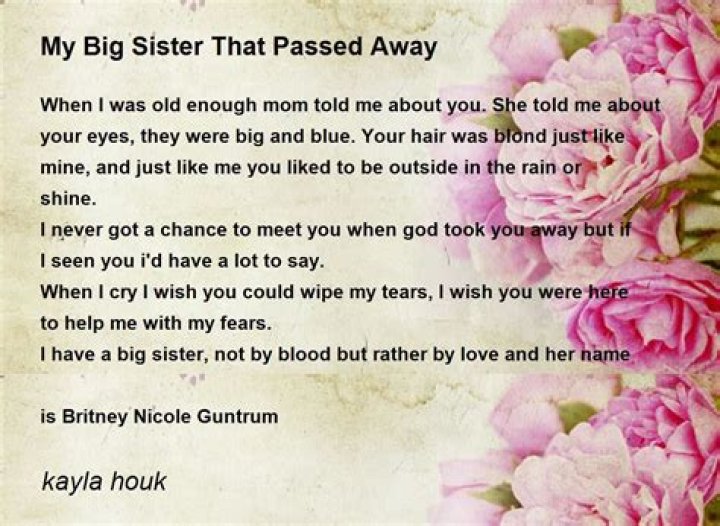 What did my sister do before she passed away?