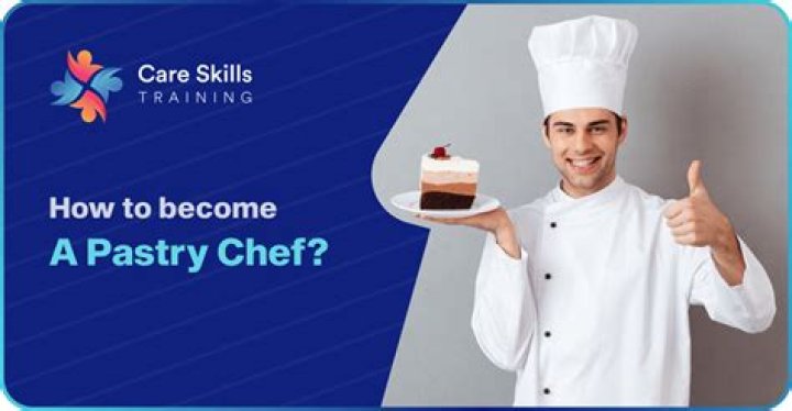 What do you need to do to become a pastry chef?