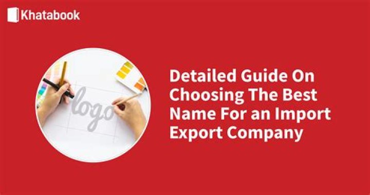 What is a good name for import and export company?