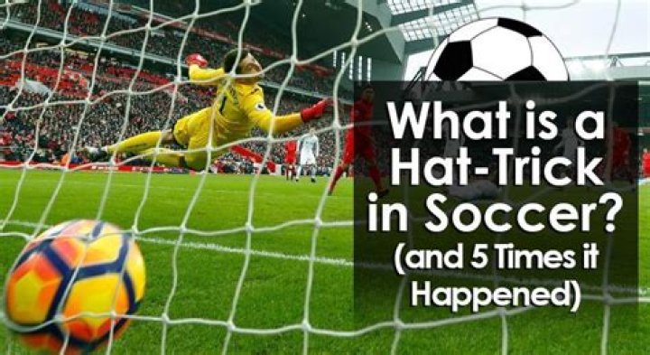 What is a hat-trick in football?