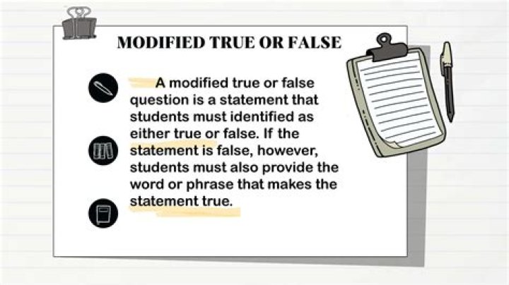 What is a modified true or false question?