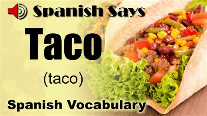 What is a Spanish taco?