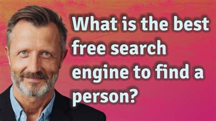 What is the best free search engine to find a person?