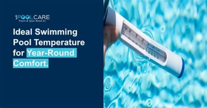 What is the ideal swimming pool temperature?