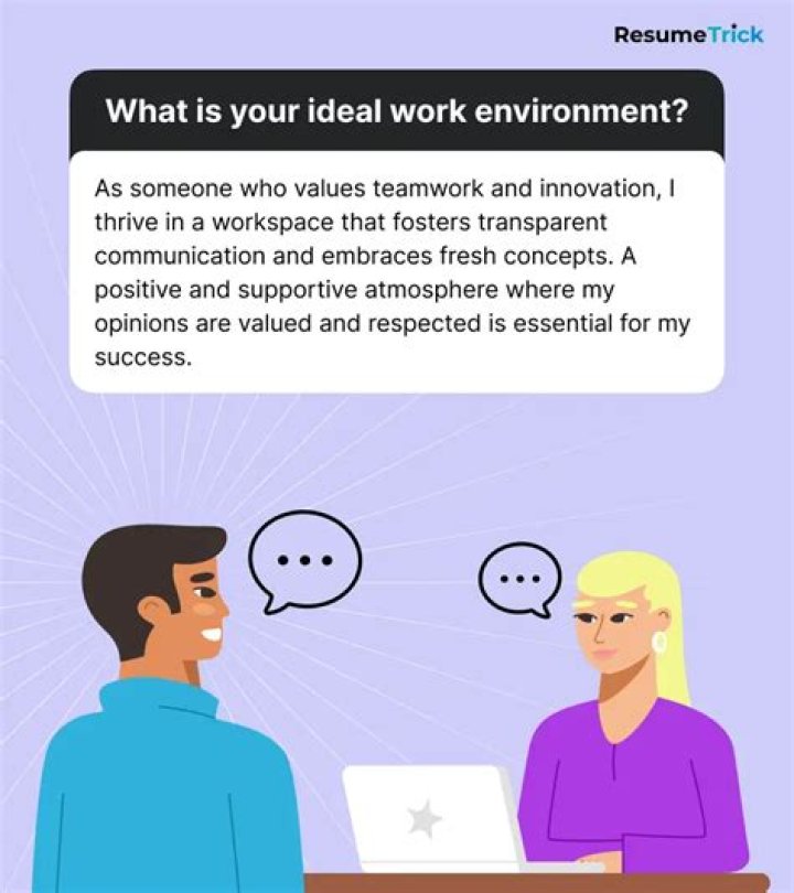 What is your ideal work environment interview question?