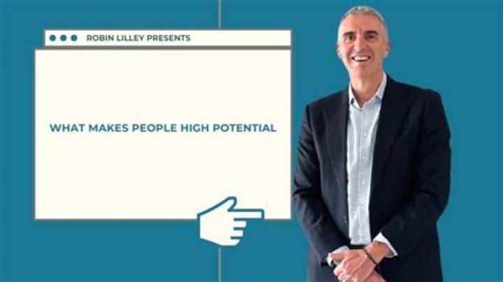 What makes someone high potential?