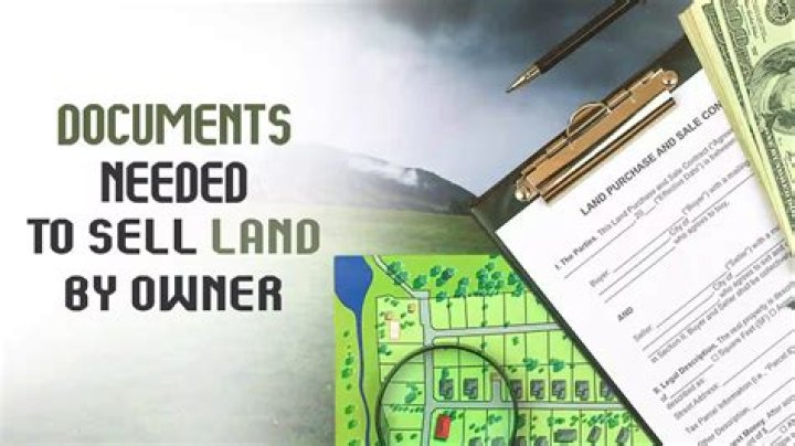 What paperwork do I need to sell land by owner?