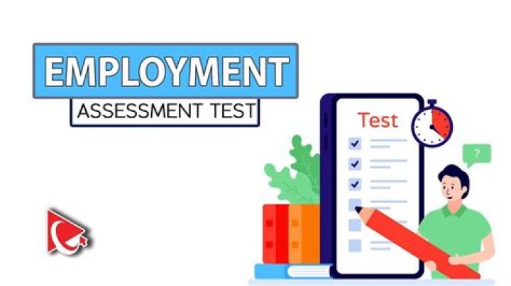 What should I expect in an employment assessment test?