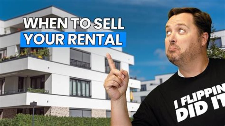 When should I sell my rental property?
