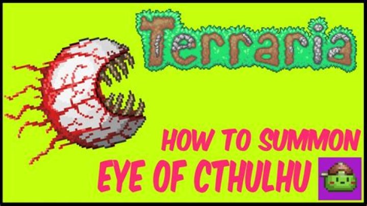 When should I summon Eye of Cthulhu?