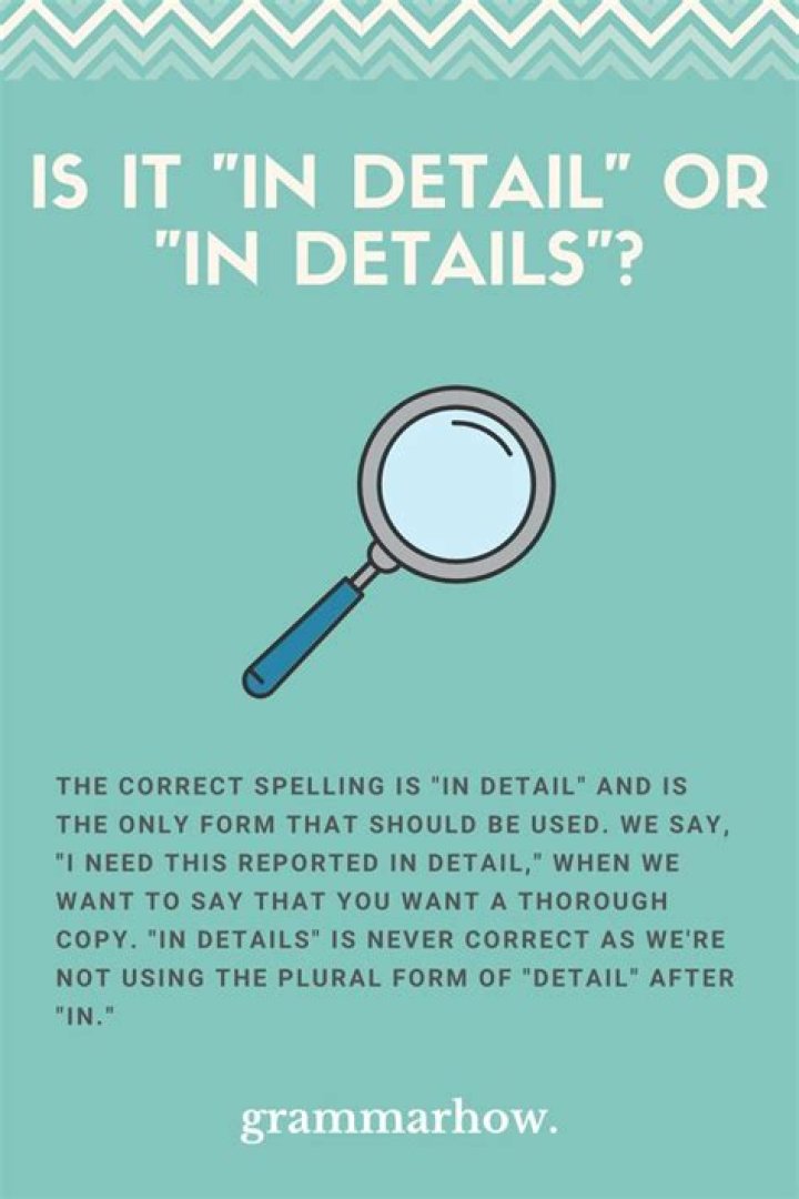 Which is correct detail or details?