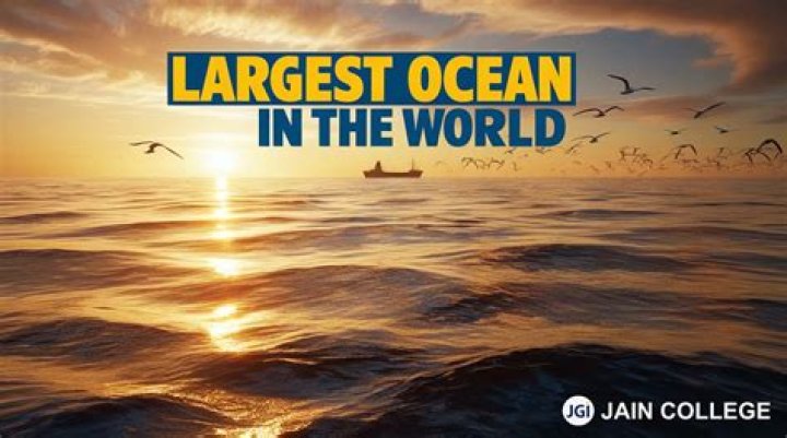 Which ocean is biggest in the world?