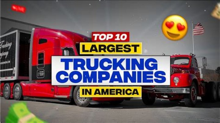 Who is the largest trucking company in the world?